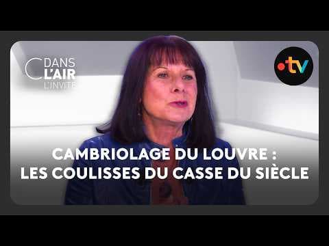 Cambriolage du Louvre : les coulisses du casse du siècle