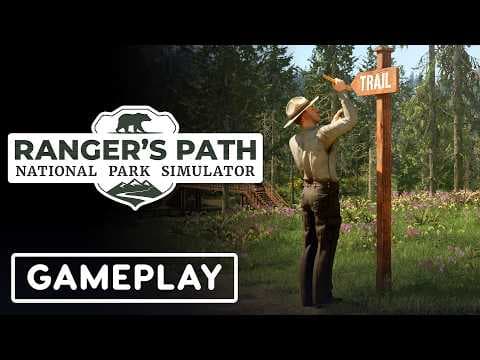 Ranger's Path: National Park Simulator - Official Gameplay Video
