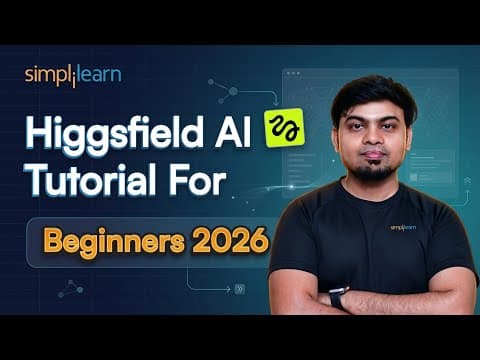 Higgsfield AI Tutorial For Beginners | How To Use Higgsfield AI | Higgsfield AI Basics | Simplilearn