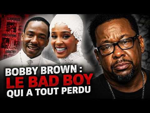 Bobby Brown : Le Bad Boy qui a tout perdu | Vraies Histoires de Stars