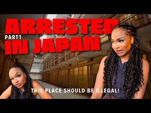 ARRESTED IN JAPAN! WHAT IT'S LIKE BEING LOCKED UP