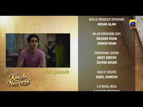 Khush Naseebi Episode 49 Teaser - Geo Entertainment