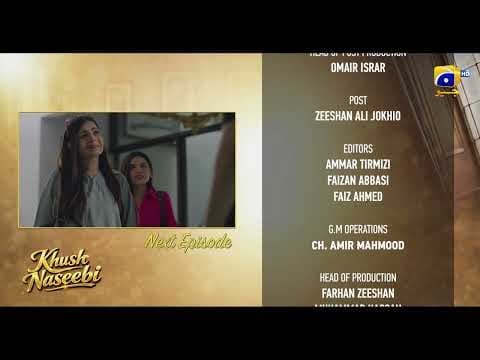 Khush Naseebi Episode 44 Teaser - Geo Entertainment