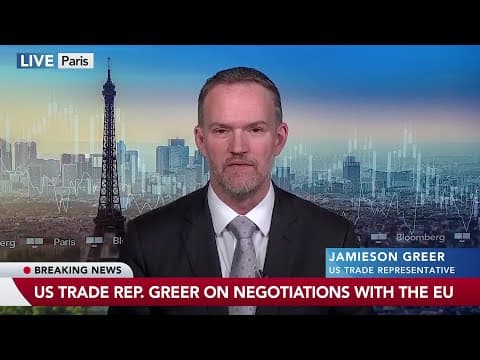 Greer on EU Complying With Trade Deal, Trump to China