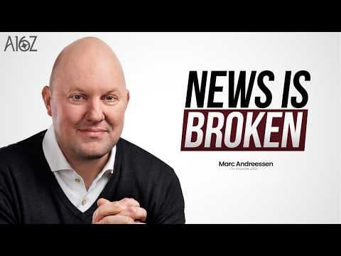 Marc Andreessen on how the internet changed news, politics, and outrage | The a16z Show