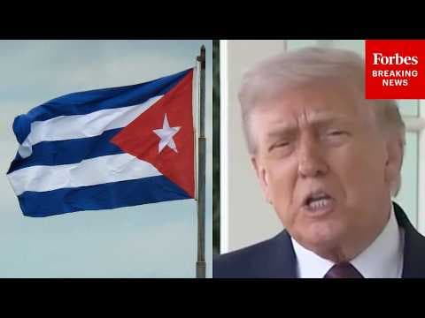 Trump: U.S. 'May Stop By Cuba' After Military Activity In Iran Is Complete