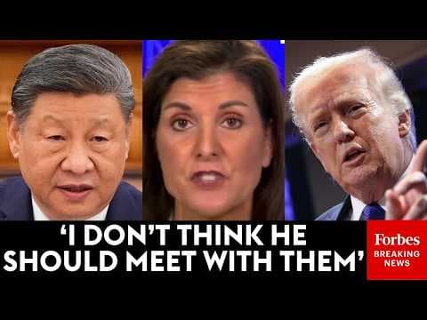 Nikki Haley Calls For Trump To Cancel Talks With China Until They Stop Aiding Iran War Effort