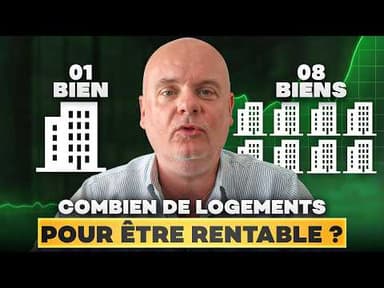 Combien faut il vraiment de logements pour vivre de sa conciergerie ?