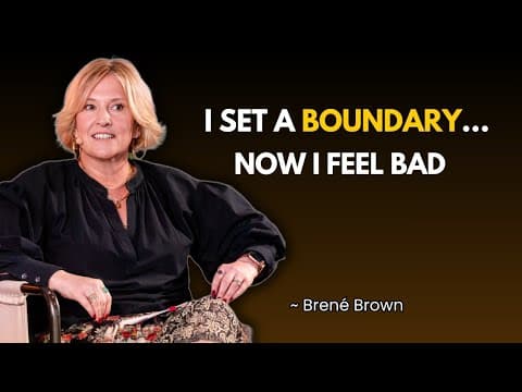 Why You Feel So Guilty Setting Boundaries with one of Your Family members | Professor Brené Brown