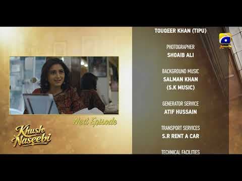 Khush Naseebi Episode 47 Teaser - Geo Entertainment