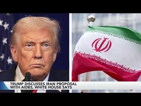 Trump Discusses Iran Proposal With Aides, White House Says