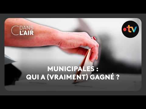 Municipales : qui a (vraiment) gagné ?  -  C dans l’air - 23.03.2026