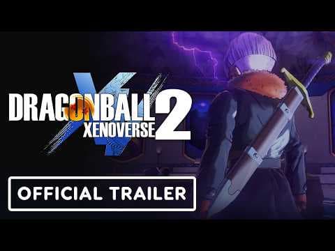 Dragon Ball Xenoverse 2 - Official Future Saga Chapter 4 Teaser Trailer