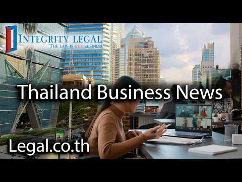 A "Super License" for Doing Business in Thailand?