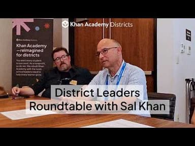 AI in the Classroom: From Tool to Collaborative Partner | Sal Khan & District Leaders