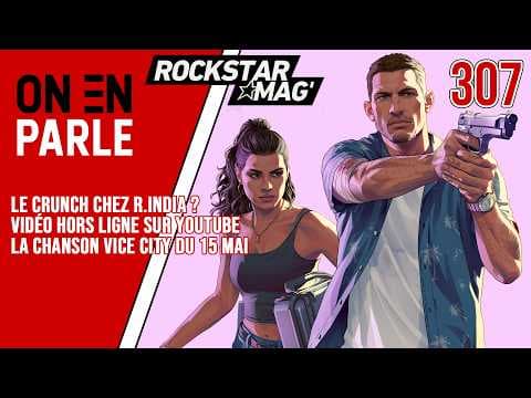 GTA 6 : LA SITUATION SUR LE CRUNCH, LE TRAILER 3 DEJA SUR YOUTUBE, LA CHANSON VICE CITY... ET PLUS !