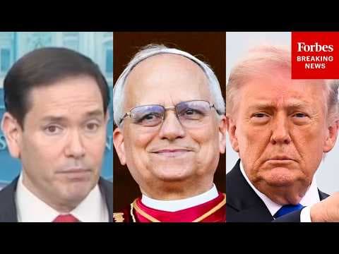Reporter Asks Marco Rubio: Does President Trump Think That Pope Leo Is Endangering Catholics?