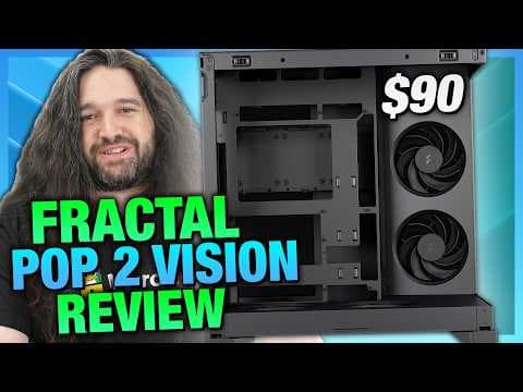 $90 Fractal Pop 2 Vision Case Review & Benchmarks: Cable Management, Thermals, Build Quality