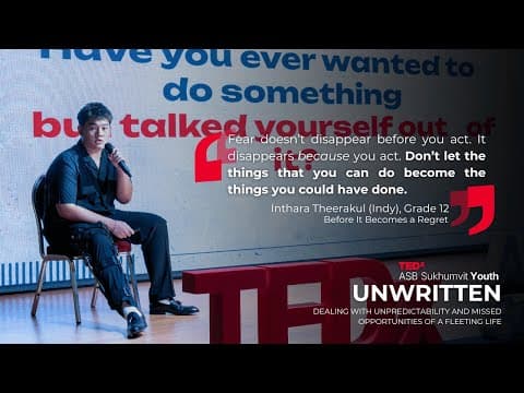 Before It Becomes a Regret | Inthara Theerakul | TEDxASB Sukhumvit Youth