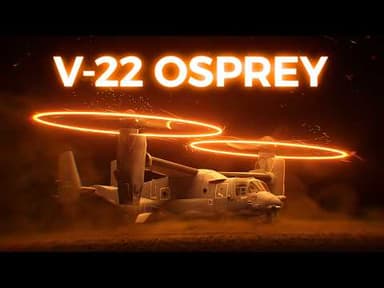 The Insane Engineering of the V-22 Osprey