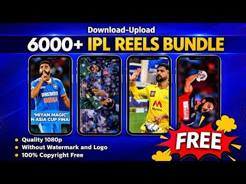 🏏 6000+ IPL Reels Bundle FREE Download 🎁 (No Copyright) #reelsbundle