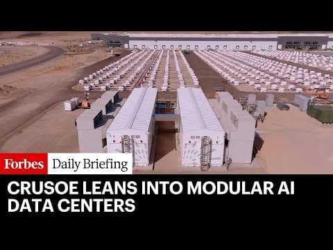 From Gigawatts To Grab-And-Go: Crusoe Leans Into Modular AI Data Centers