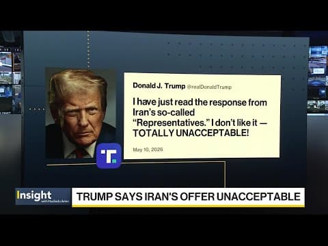 Trump Rejects New Iran Peace Offer as ‘Totally Unacceptable’
