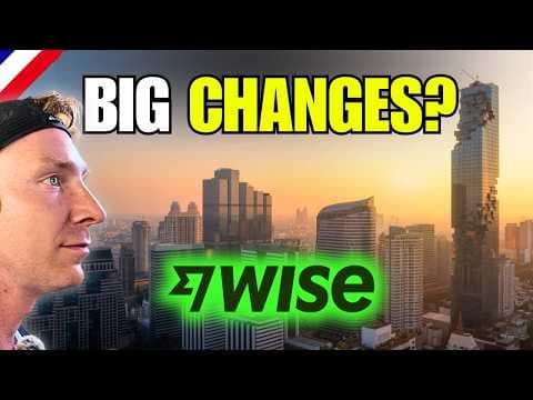 Wise Thailand Changes Explained — New Rules & Who’s Affected