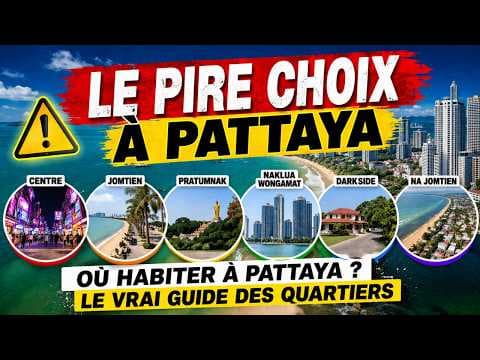 Où habiter à Pattaya ? Le vrai guide des quartiers - Thailande