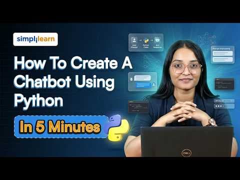 How To Create A Chatbot Using Python In 5 Minutes | Build Chatbot With Python | Simplilearn
