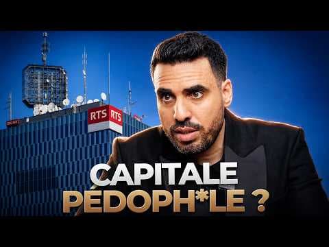 Pédocriminalité Suisse. Partie 1 : les horreurs de la RTS.