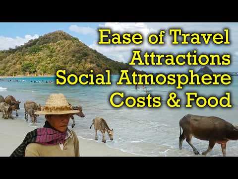 Ranking Southeast Asia Countries for Long Term Travel - Cambodia vs Vietnam vs Thailand vs...