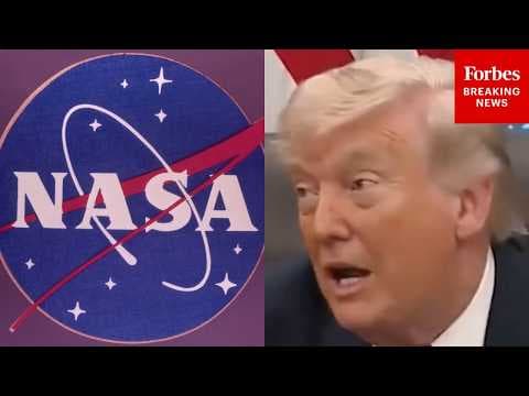 Reporter Asks Trump: Is There Any Consideration To Move NASA's Headquarters Out Of Washington D.C.?