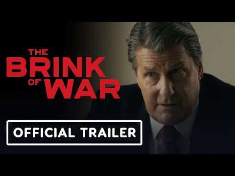 The Brink of War: Official Trailer (2026) Jeff Daniels, Jared Harris, J.K. Simmons