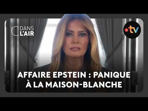 Affaire Epstein : panique à la Maison-Blanche  -  C dans l’air - 10.04.2026
