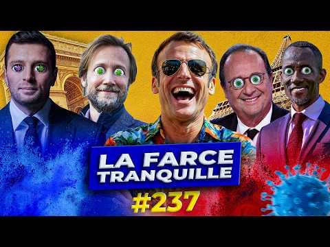La Farce Tranquille #237 : hantavirus et panique à bord + Macron 100 % détente en Afrique !
