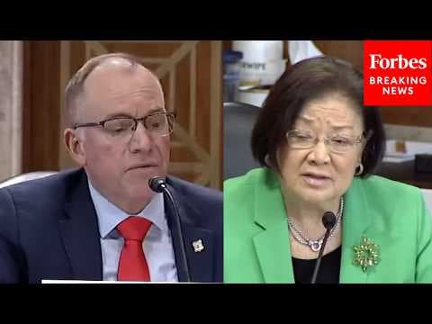 'Aren't You Supposed To Be Fighting For The Forest Service?' Hirono Grills USFS Chief On Cuts