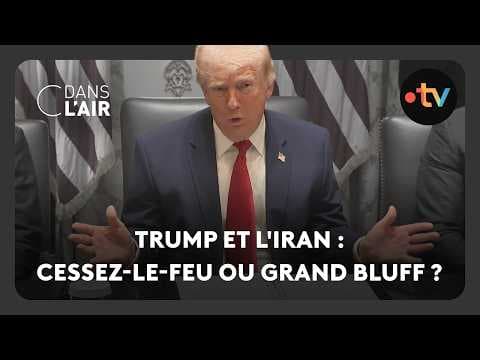 Trump et l'Iran : cessez-le-feu ou grand bluff ?  -  C dans l’air - 27.03.2026