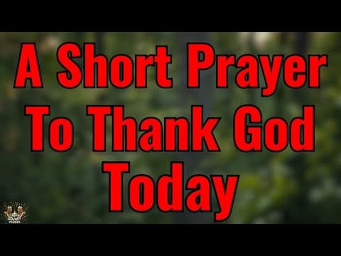 Lord, Thank You for Your Grace That Kept Me | Morning Prayer To Thank Today