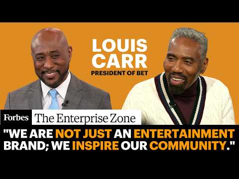 The Business of BET: How President Louis Carr Is Leading A New Chapter In Media Culture