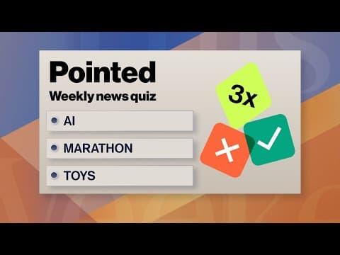 Pointed News Quiz | AI, Marathon, Toys