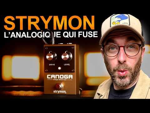 Strymon sort sa première pédale de Fuzz | La Matinale #228