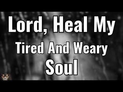 Lord, Let This Morning Heal My Weary Soul 🙏 A Gentle Prayer for Peace & Restoration