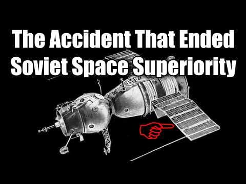 The Mission That Lost The Space Race, and Killed Its Pilot - Soyuz-1