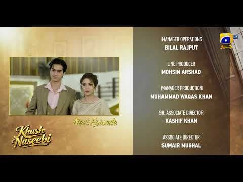 Khush Naseebi Episode 31 Teaser - Geo Entertainment