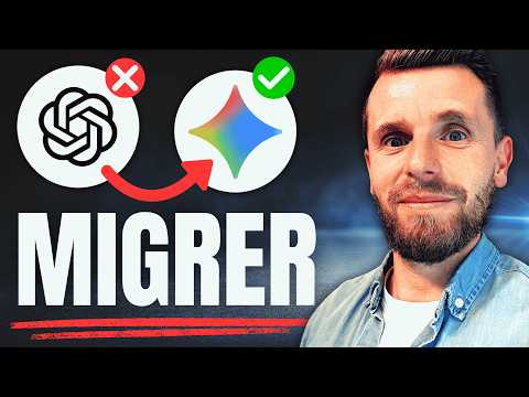Passer de ChatGPT à Gemini sans RIEN perdre (Tuto Complet)