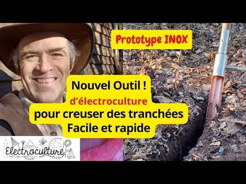 Nouvel outil pour creuser des tranchées dans le sol pour poser l'antenne magnétique d'électroculture