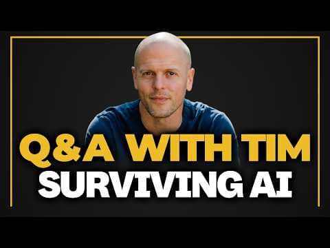 Q&A with Tim — The Upcoming AI Tsunami and Building Offline Advantage