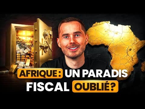 Les meilleurs paradis fiscaux d'Afrique ! 🌍