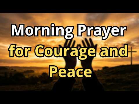 Father, Walk With Me Today | Morning Prayer for Courage and Peace